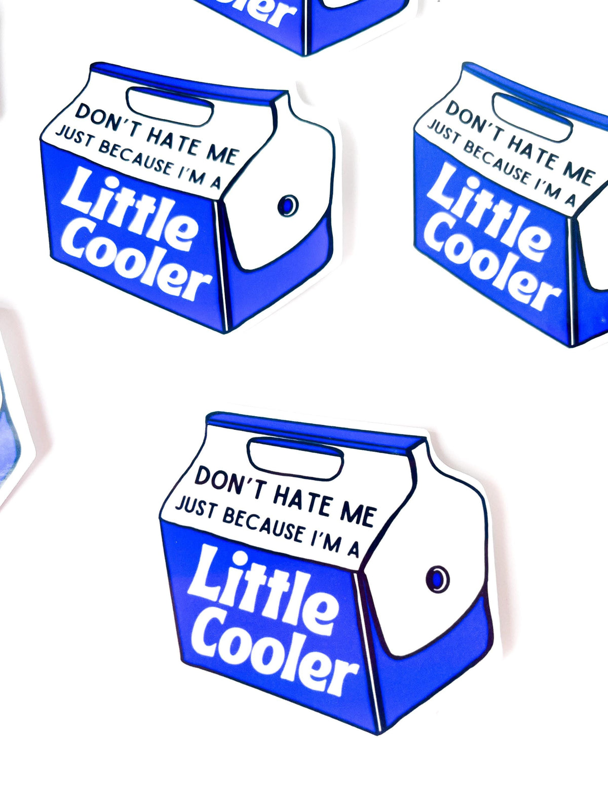 Little Cooler Funny Vinyl Sticker | Coworker Gift
