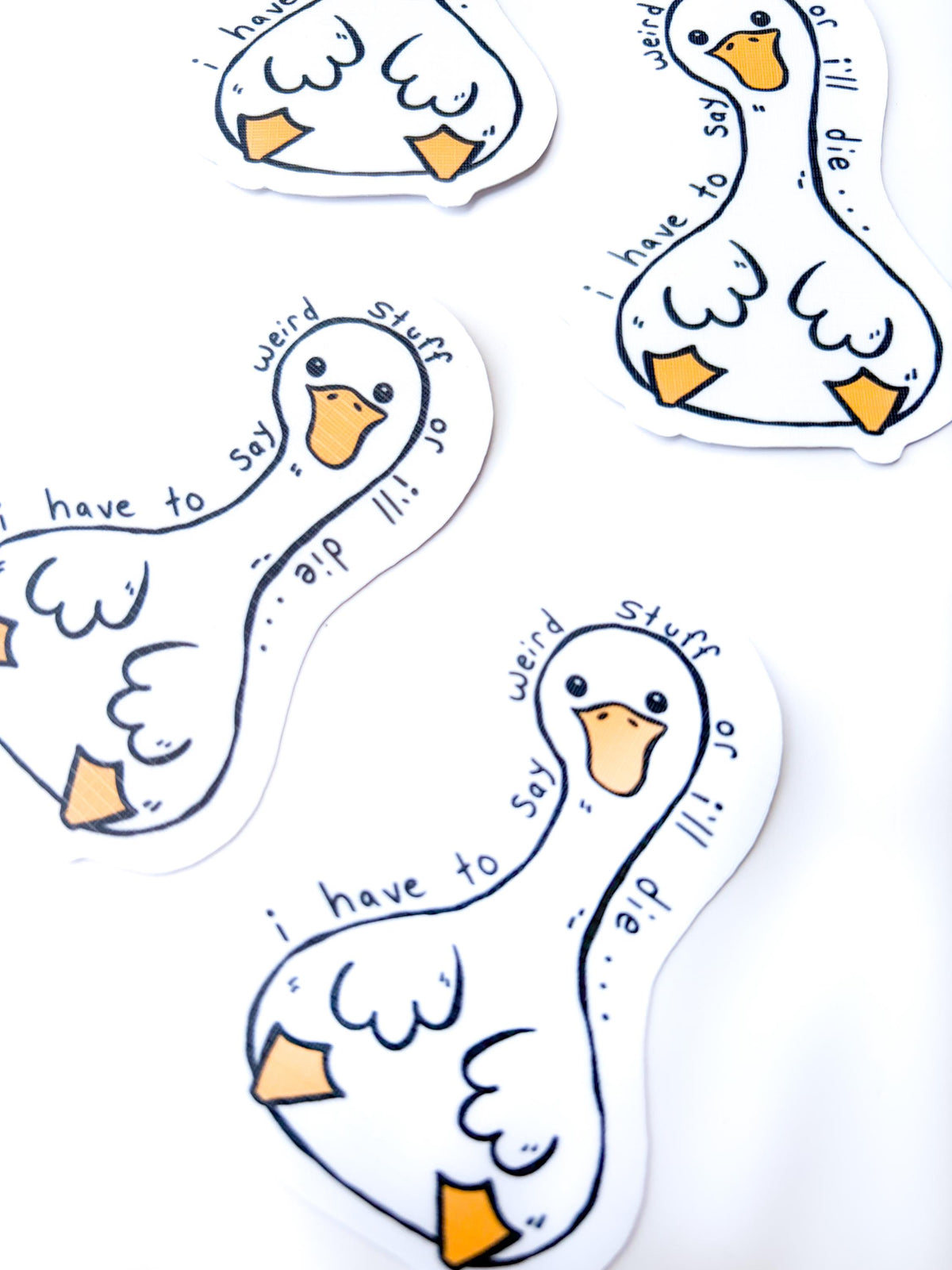 Funny Goose Sticker - “Say weird shit”, Waterproof Vinyl, Linen Finish, Laptop and Waterbottle Decal