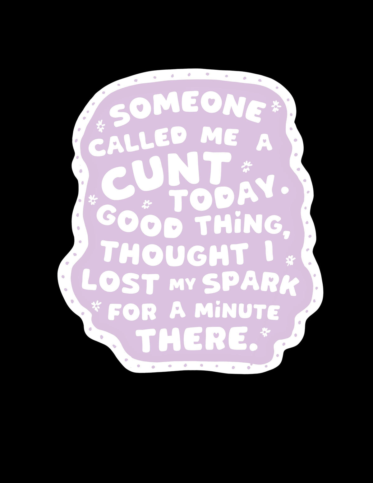Cunt Floral Swear Word Vinyl Sticker