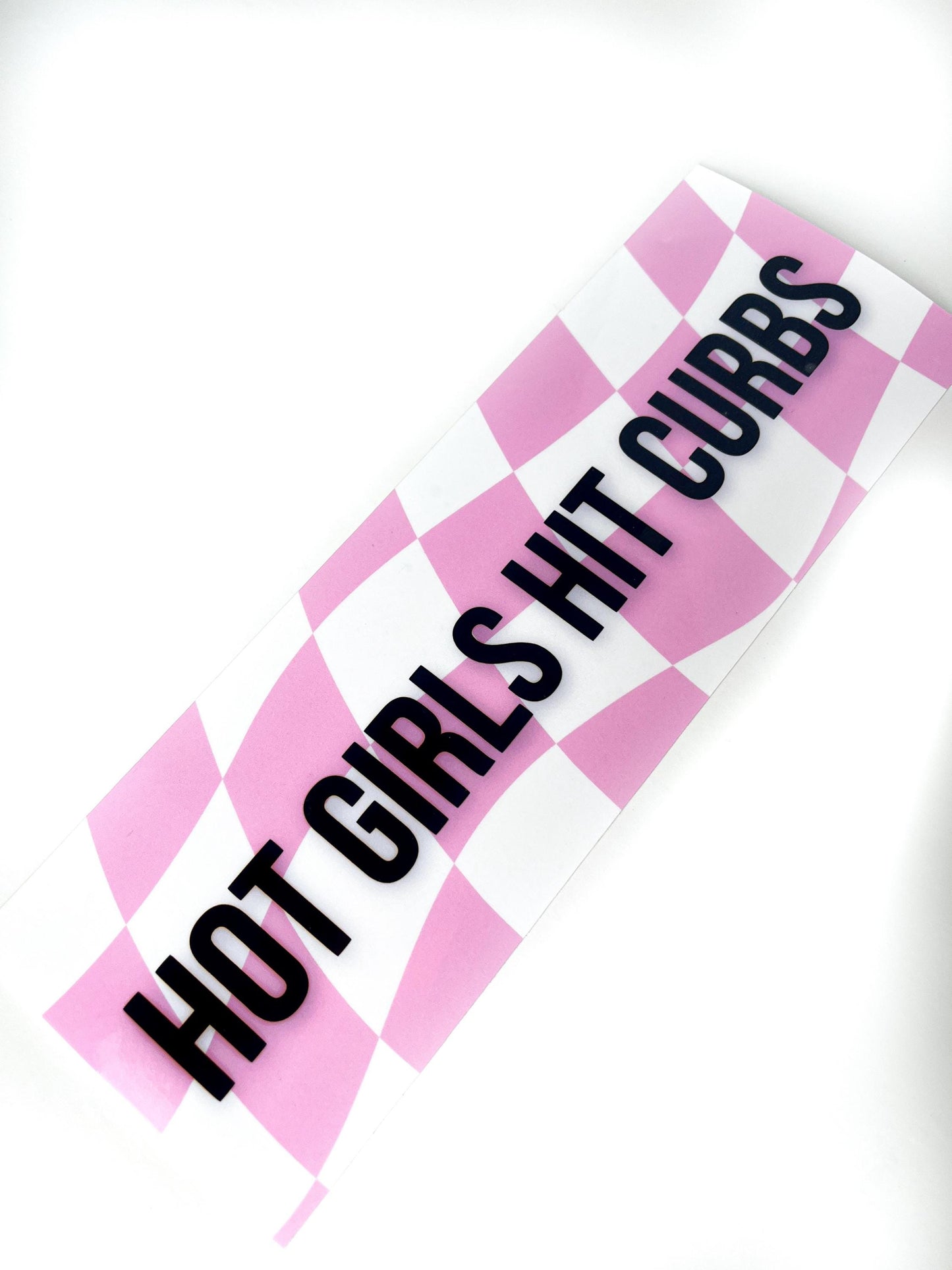 Hot Girls Hit Curbs Bumper Sticker: Funny Car Decal, Bestie Gift