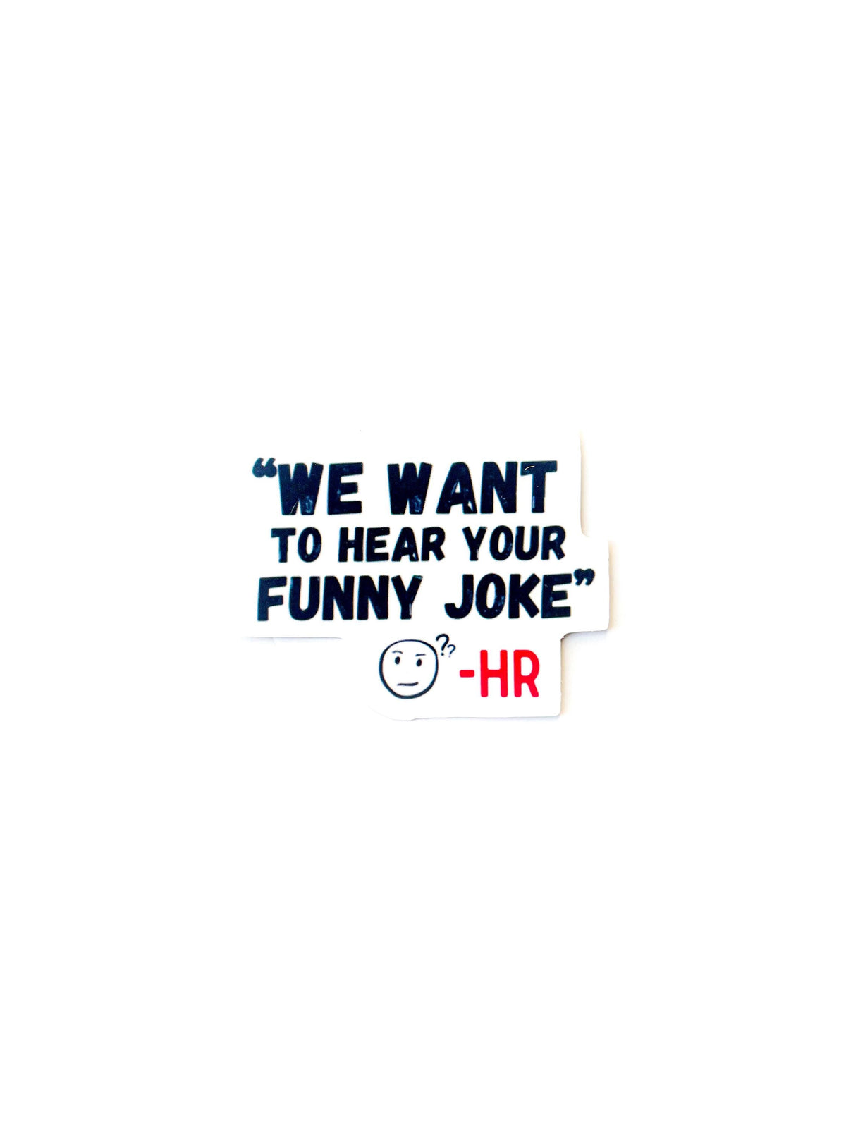 Funny HR Sticker Pack Set of 4: Waterproof Vinyl stickers, Coworker Gift, human resources